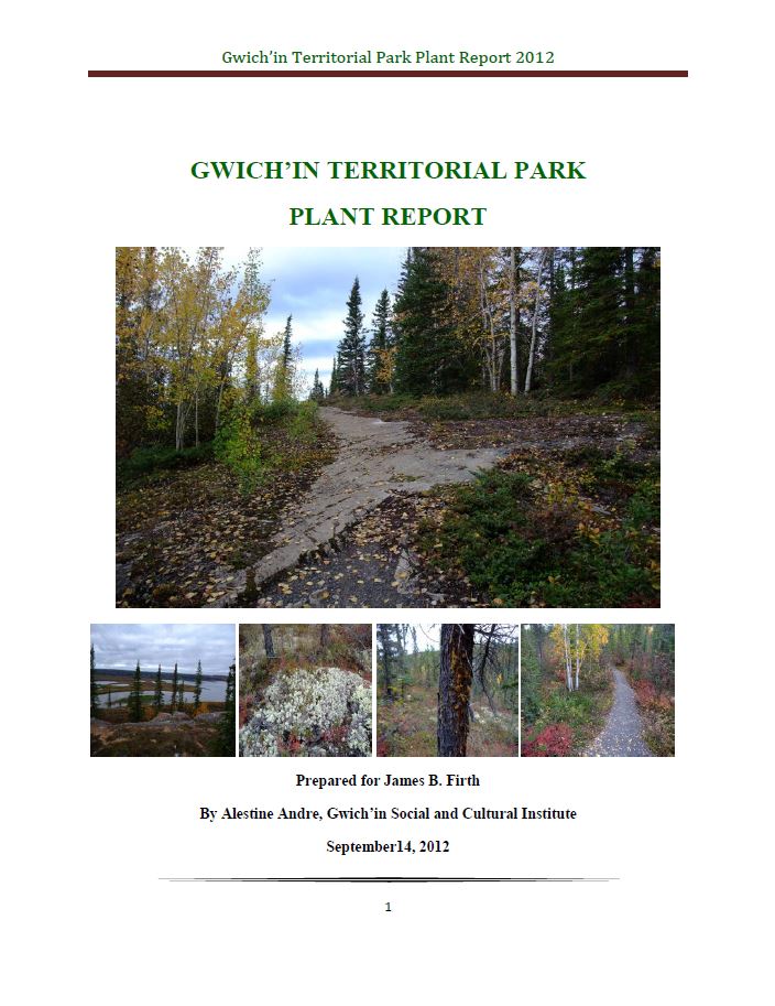 Gwich’in Territorial Park Plant Project 2012 Gwich’in Territorial Park Plant Project 2012